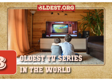 Oldest TV Series in the World