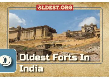Oldest Forts in India