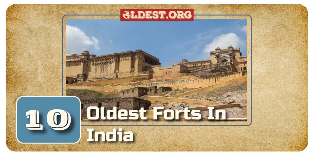 Oldest Forts in India 