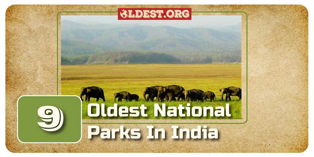 Oldest National Park in India