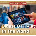 Oldest OTT Platform in World