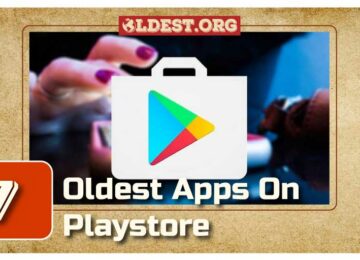 Oldest App on Play Store