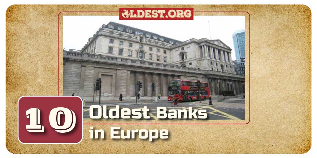 Oldest Banks in Europe
