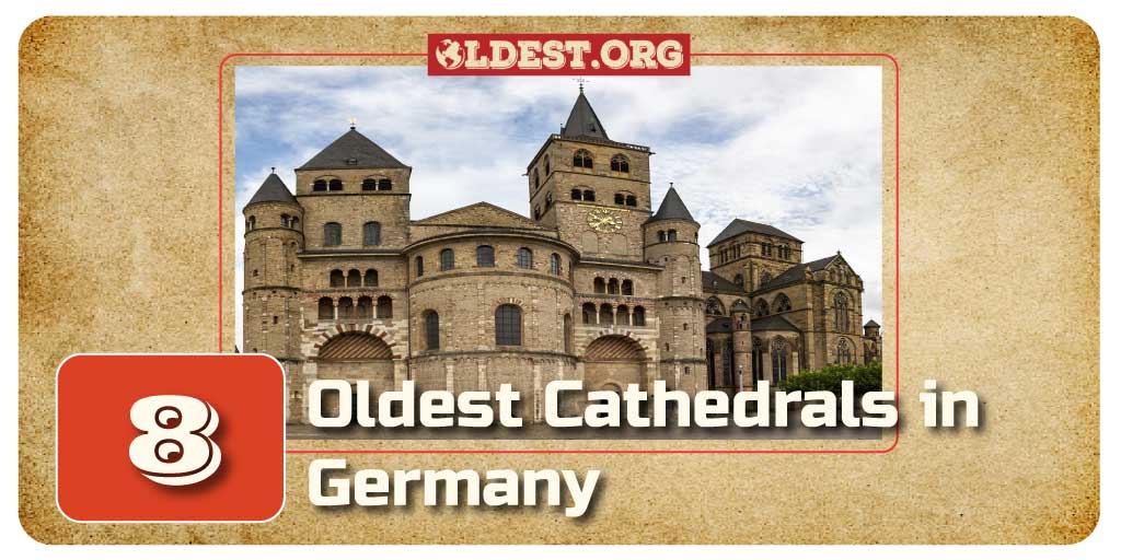 Oldest Cathedral in Germany