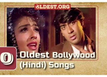 Oldest Hindi (Bollywood) Songs