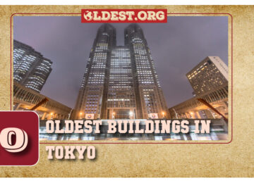 Oldest Buildings in Tokyo