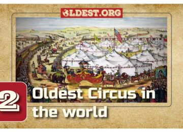Oldest Circuses in the World
