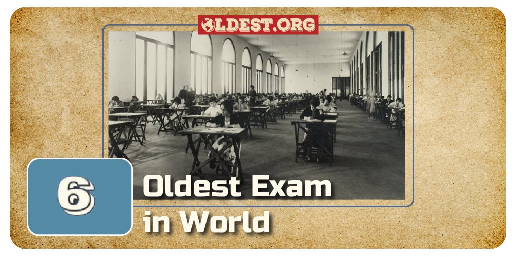 Oldest Exam in the World