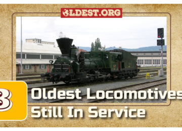 Oldest Locomotives Still In Service