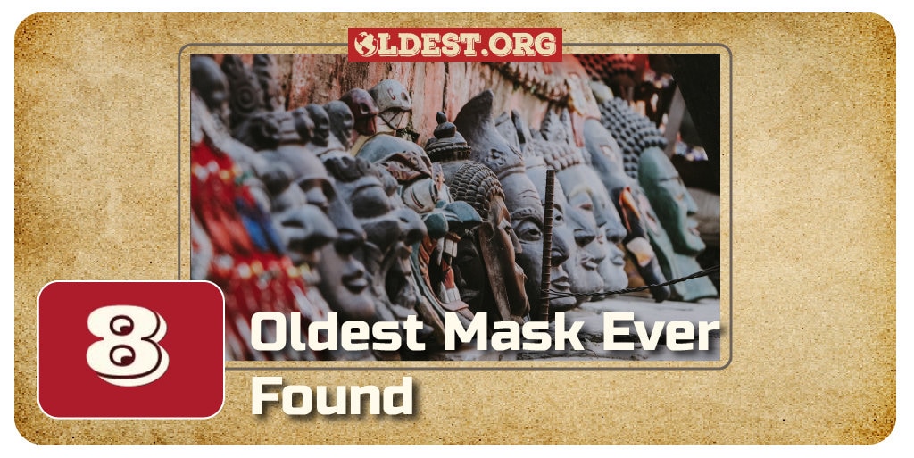 Oldest Masks Ever Discovered