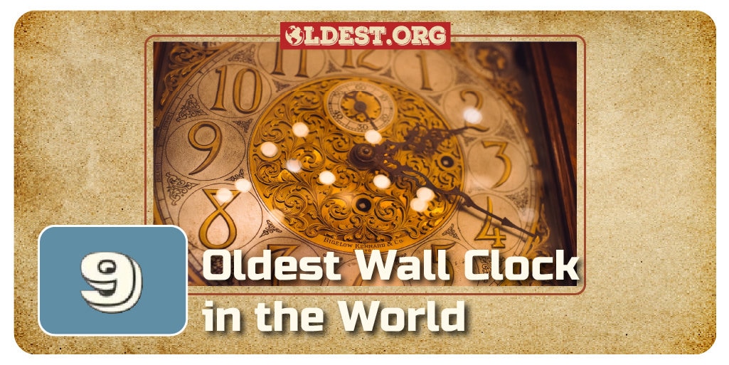 Oldest Wall Clocks in the World