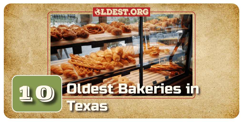 Oldest Bakeries in Texas