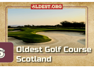 Oldest Golf Course in Scotland