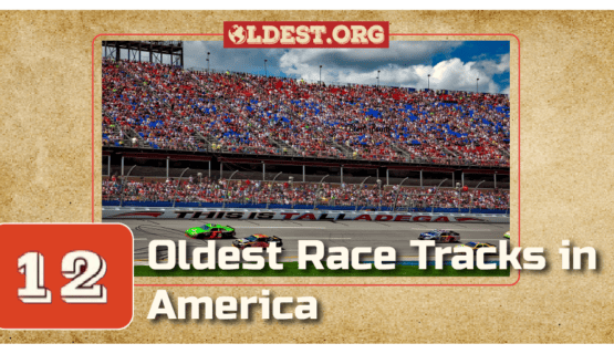 Oldest Race Tracks in America
