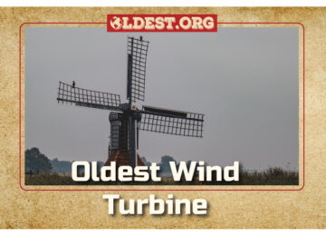 Oldest Wind Turbine