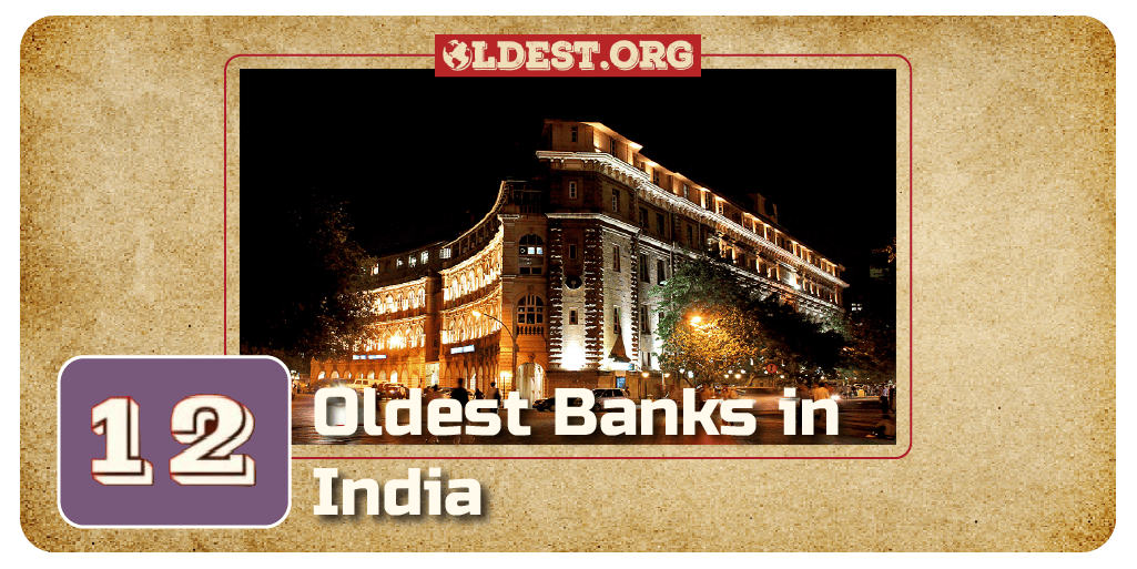 12 Oldest Banks in India