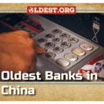 8 Oldest Banks in China