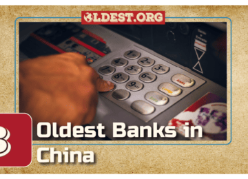 8 Oldest Banks in China