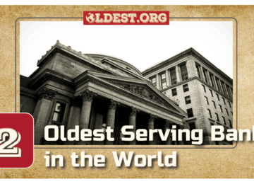 12 Oldest Serving Bank in the World