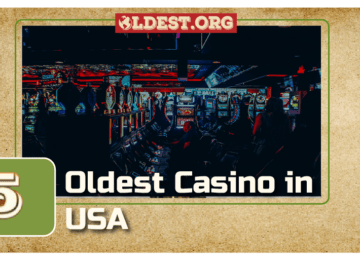 5 Oldest Casino in USA 