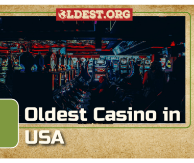 5 Oldest Casino in USA 