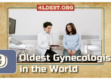 9 Oldest Gynecologists in the World