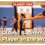 7 Oldest Badminton Player in the World