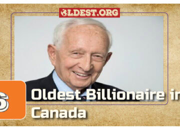 Oldest Billionaire in Canada