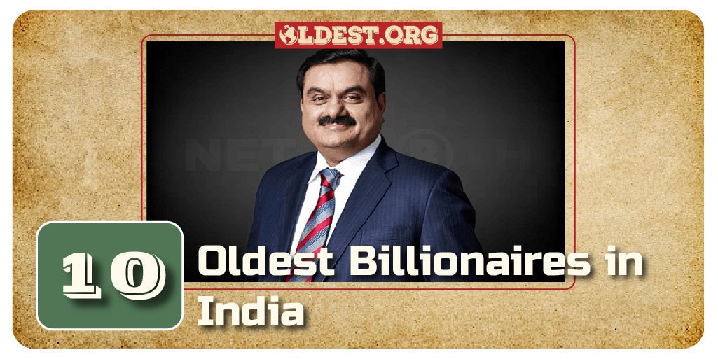 Oldest Billionaires in India