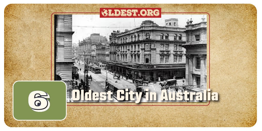 Oldest City in Australia