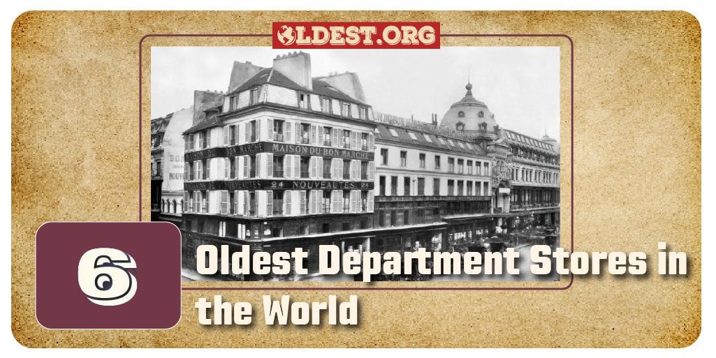 Oldest Department Stores in the World