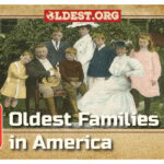 Oldest Families in America