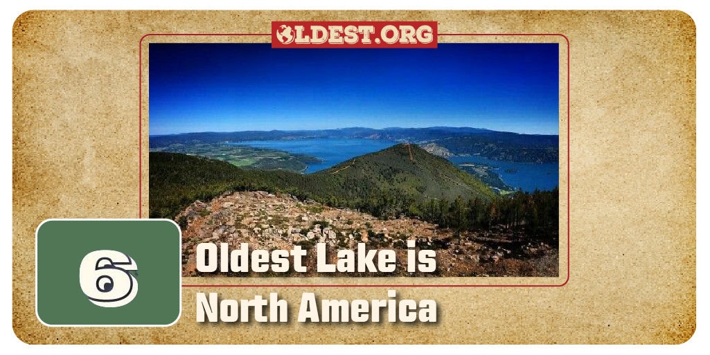 Oldest Lake is North America