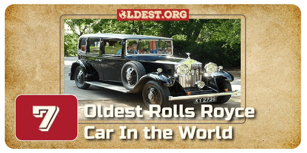 Oldest Rolls Royce Car In the World