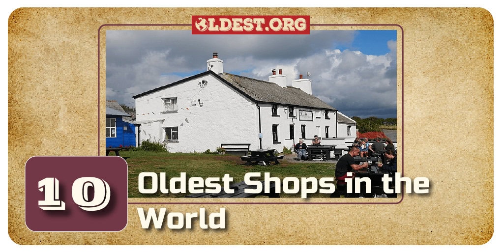 Oldest Shops in the World