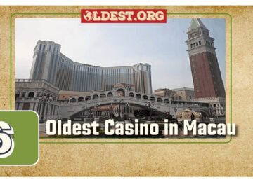 6 Oldest Casinos in Macau
