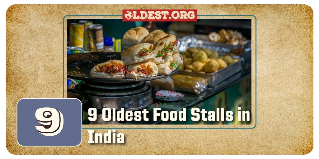 9 Oldest Food Stalls in India