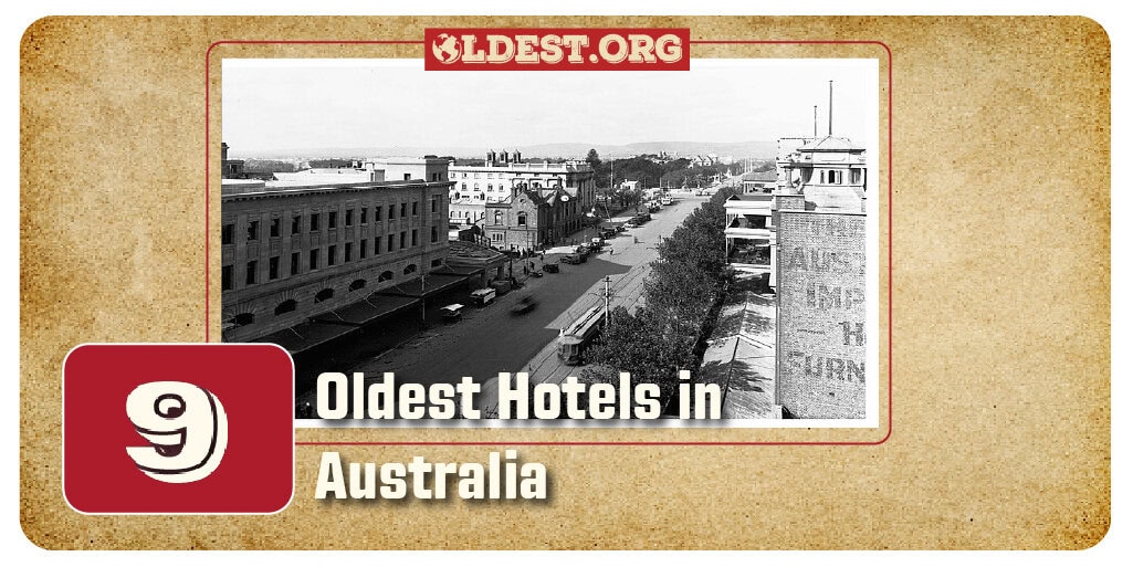 9 Oldest Hotels in Australia