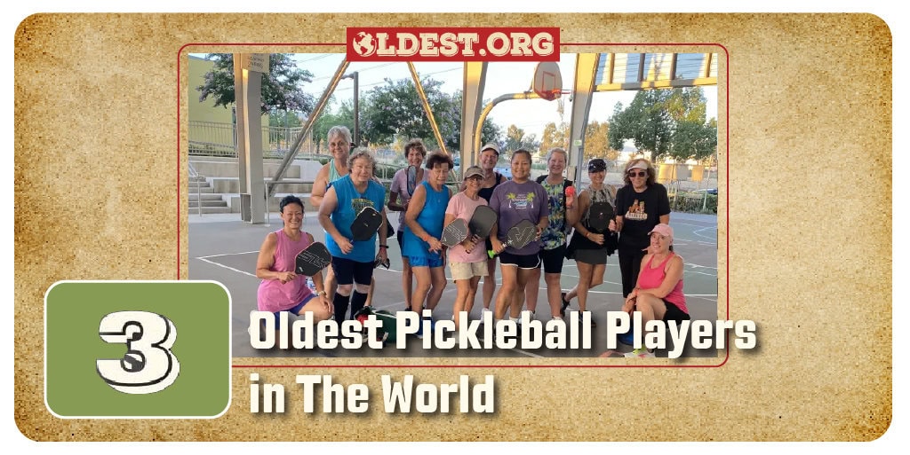 Oldest Pickleball Players in The World