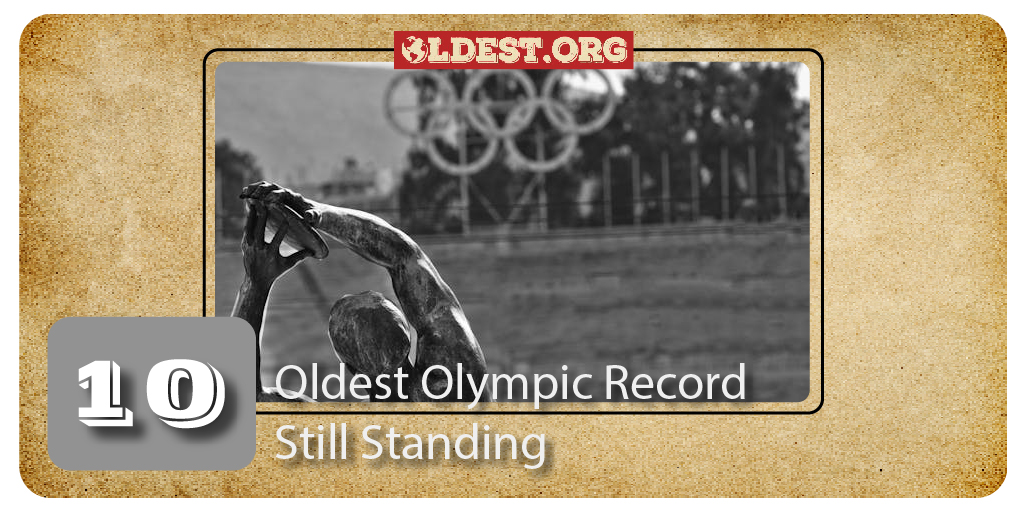 Oldest Standing Olympic Records