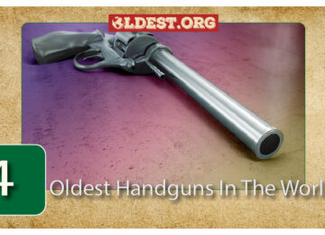 Oldest Handguns In The World