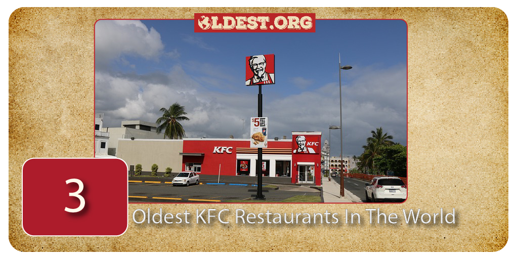 Oldest KFC Restaurants