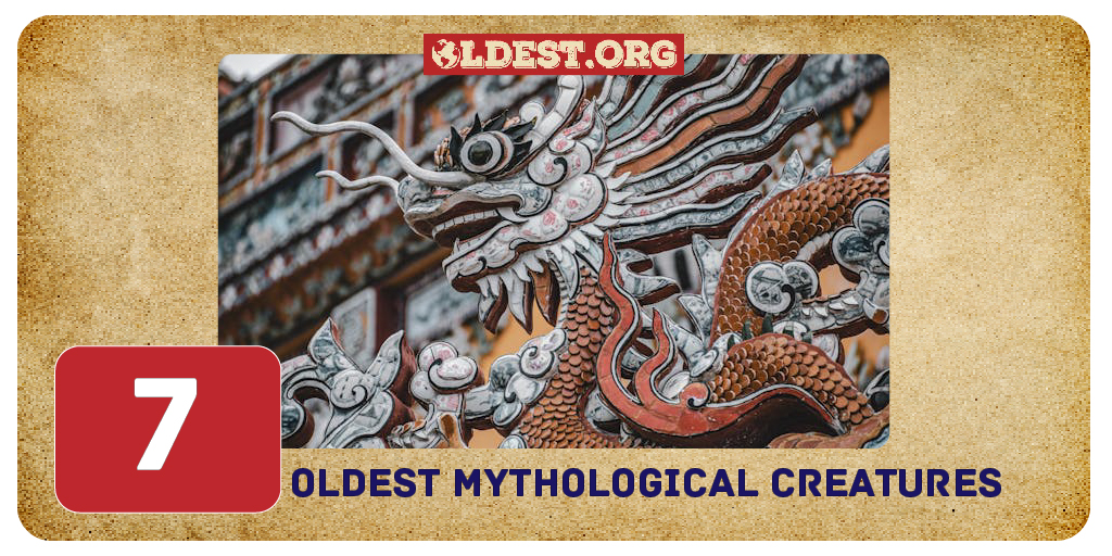 Oldest Mythological Creatures