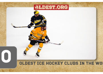 Oldest Ice Hockey Clubs In The World