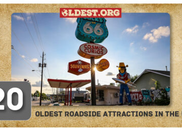 Oldest Roadside Attractions in the U.S.