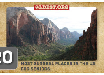 20 Most Surreal Places In The US For Seniors