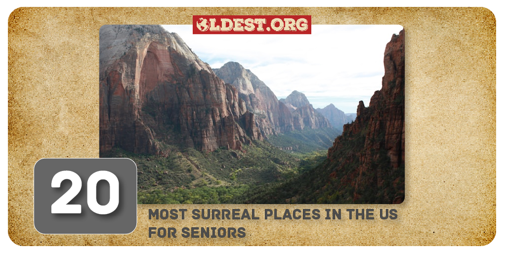 20 Most Surreal Places In The US For Seniors