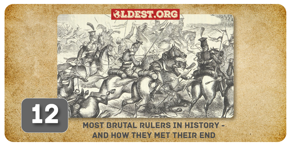 Most Brutal Rulers In History