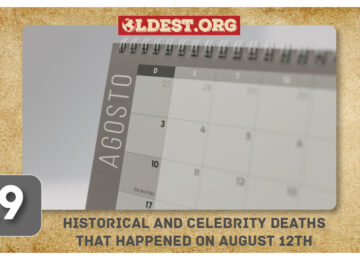 Historical and Celebrity Deaths That Happened on August 12th