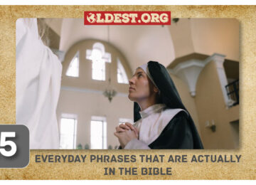 Everyday Phrases That Are Actually In The Bible